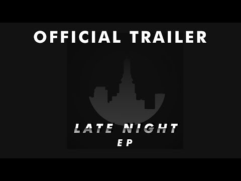 Wilyx - Late Night EP (Official Trailer) [OUT 25.10.2019]