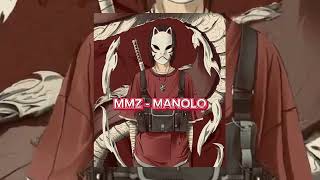 MMZ - MANOLO Speed up
