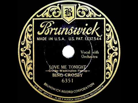 1932 HITS ARCHIVE: Love Me Tonight - Bing Crosby