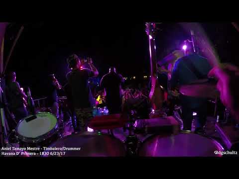 Aniel Tamayo Mestre (POV) - Havana D' Primera - "Al final de la vida" @ 1830 - Havana, Cuba 6/23/17