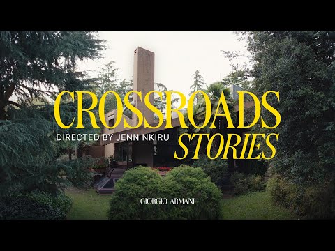Giorgio Armani - Crossroads Stories by Jenn Nkiru