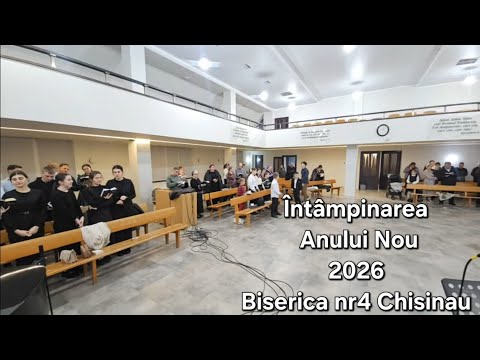 Adunare de Anul Nou in biserica baptista nr4 Chisinau