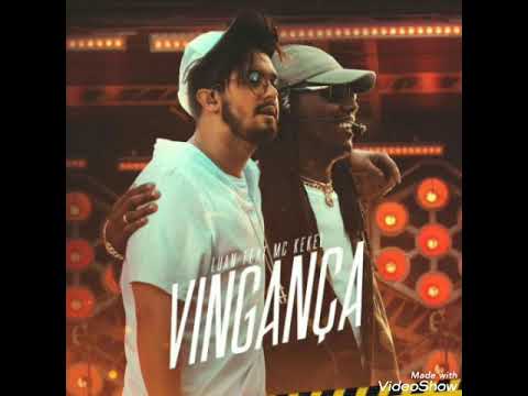 Luan Santana -  Vingança ft Mc Kekel