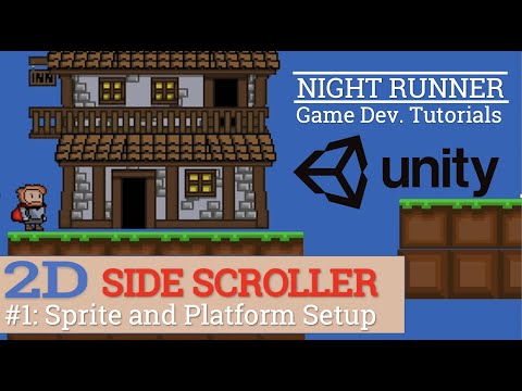 1. Sprite and Platform Setup--Let's Make A 2D Side Scroller!  (BEGINNER Unity Tutorial)
