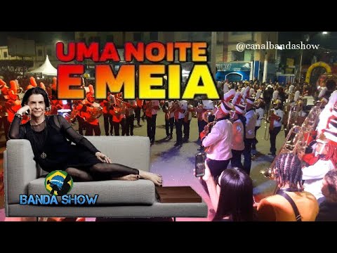 Marina Lima - Uma Noite e Meia -Banda Marcial BAMUPS