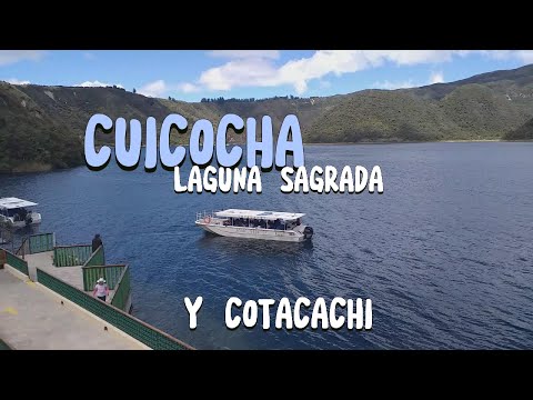 LAGUNA DE CUICOCHA Y COTACACHI #travel #viajes #ecuador #word