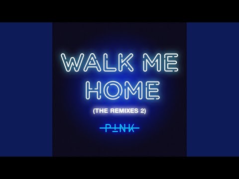 Walk Me Home (Until Dawn Remix)