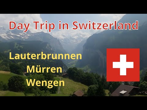 Day trip Lauterbrunnen - Mürren - Wengen in Switzerland