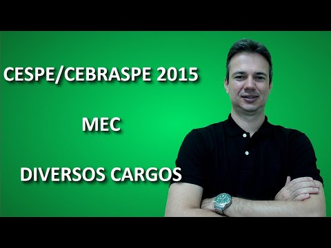 CESPE15Q030 - CESPE / CEBRASPE - 2015 - MEC - PRINCÍPIOS DE CONTAGEM - RESOLUÇÃO DE QUESTÕES