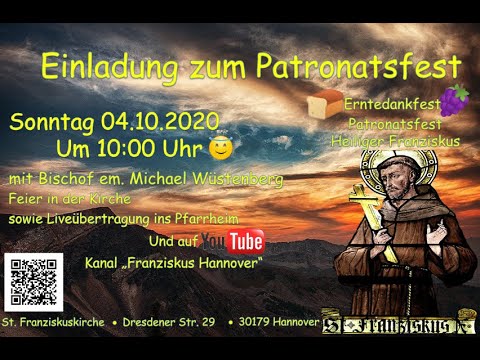 Livestream Patronatsfest Heiliger Franziskus 04 10 2020 mit Bischof em  Wüstenberg
