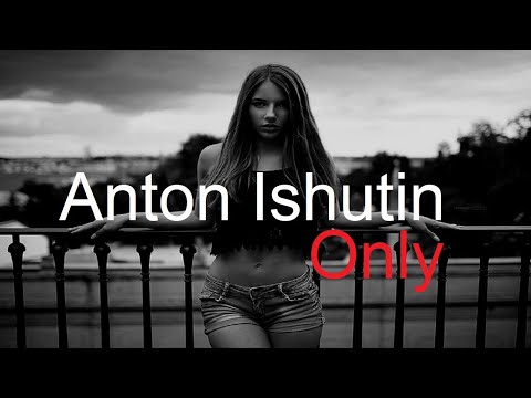 ONLY ISHUTIN MiX Best Deep House Vocal & Nu Disco