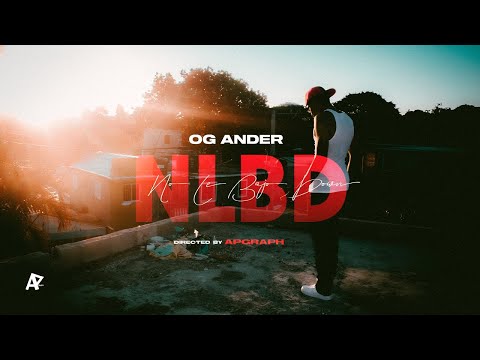 OG Ander - NLBD ❤️ (No Le Bajo Down) | Dir. @apgraphh