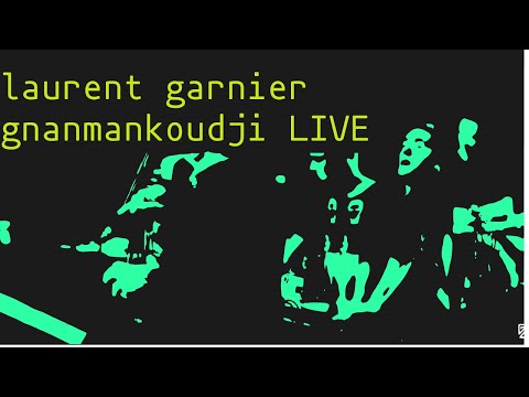 Laurent Garnier - Gnanmankoudji [It's Just Musik] [Live À Pleyel]