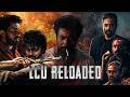 LCU Reloaded Lokesh Cinematic Universe Trailer
