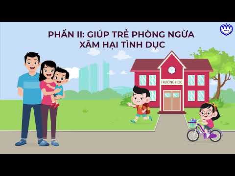 Hiểu về xâm hại tình dục đối với Trẻ em | Trường Mầm non Quỳnh Hương