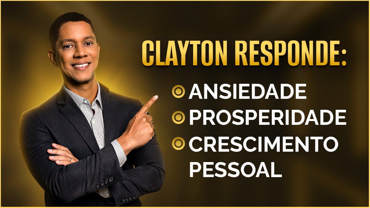 CLAYTON COSTA RESPONDE: PERGUNTÃO| SABOTADORES EMOCIONAIS