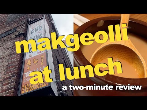 Makgeolli at Lunch - a Two-Minute Review / Cho Dang...