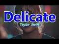 Taylor Swift - Delicate (Karaoke)