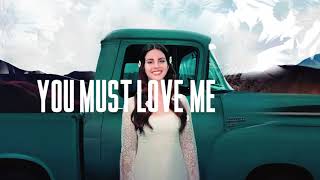 Lana Del Rey - You Must Love Me + Love (Temple of Lana Mix)