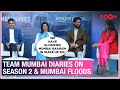 Konkana Sen Sharma, Mohit Raina, Shreya on Mumbai Diaries 2, chances of season 3 & Mumbai floods