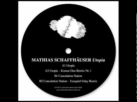 mathias schaffhäuser - utopia - krause duo remix