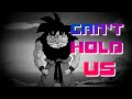 DBZ AMV - Can't Hold Us (HD 1080p)