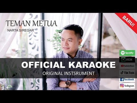 KARAOKE TEMAN METUA | NARTA SIREGAR | ORIGINAL MUSIC INSTRUMENT