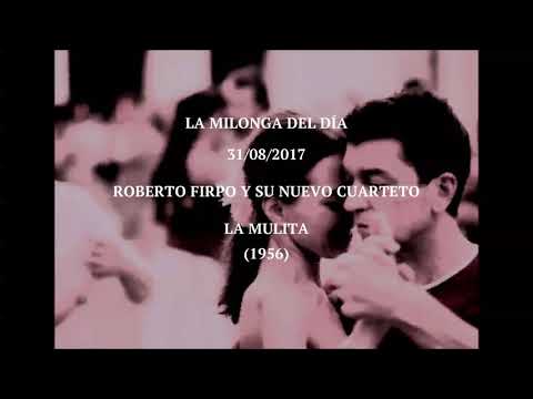 Roberto Firpo y su Nuevo Cuarteto "La Mulita" (1956)