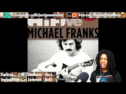 FIRST TIME HEARING Michael Franks - When I Give My Love To You Reaction
