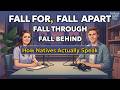 4 FALL Phrases Everyone Uses But Most Learners Get Wrong English Podcast