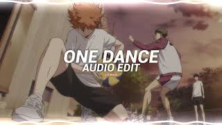 one dance - drake ft wizkid edit audio