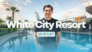 White City Resort Alanya | Gerçekten Balayı için İyi Bir Tercih Mi? I Detaylı İn