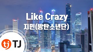 Download lagu [TJ노래방] Like Crazy - 지민 / TJ Karaoke mp3