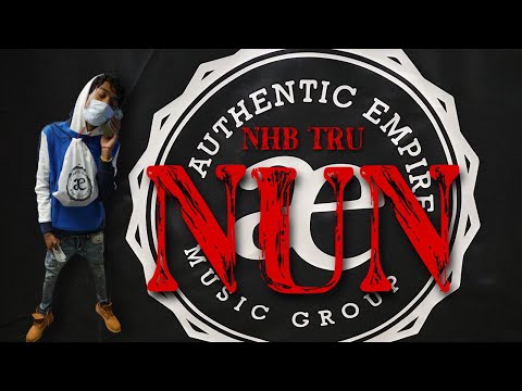 NHB TRU - NUN (MUSIC VIDEO)