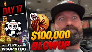 DRAMA ERUPTS in the $100K HIGH ROLLER! - Daniel Negreanu 2025 WSOP VLOG Day 17