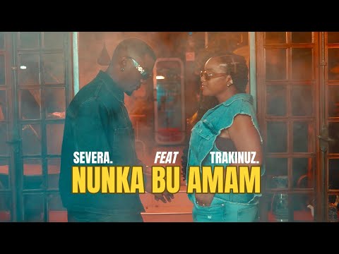 Severa feat Trakinuz - Nunka bu amam