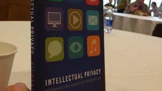 Neil Richards on Intellectual Privacy