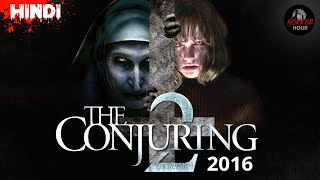 The Conjuring 2 Movie Explained | Horror Hour | Enfield Case