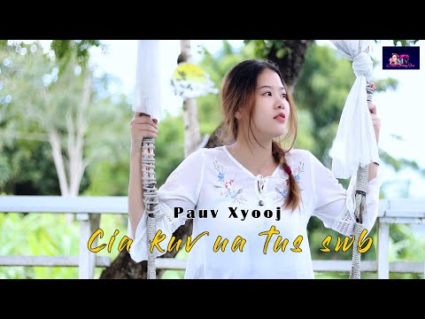 Cia Kuv Ua Tus Swb  Pauv Xyooj ( cover 2023-2024)
