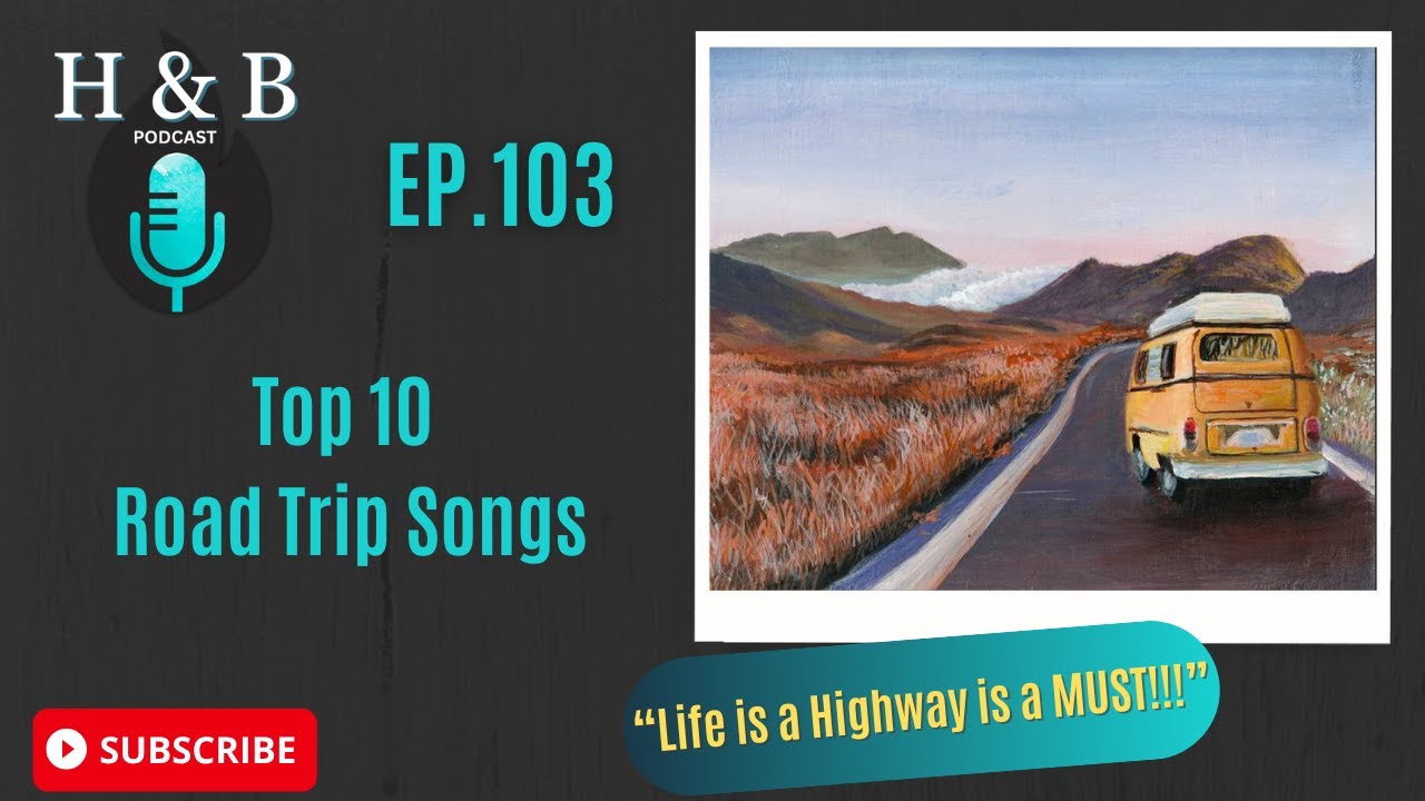 Top 10 Road Trip Songs