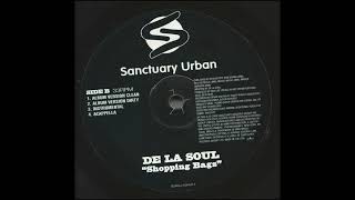 De La Soul - Shopping Bags (Acapella)