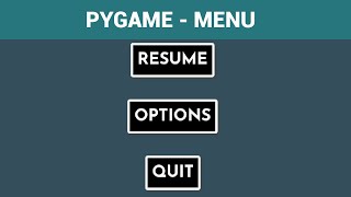 How to Create a Menu in Pygame