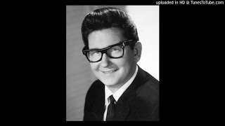 Roy Orbison -  You&#39;ll never walk alone