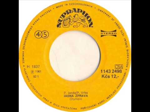 Olympic - Jasná zpráva [1981 Vinyl Records 45rpm]