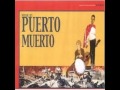 Puerto Muerto - Das Vidania 
