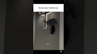 My feed after 12 AM be like :    || #shorts #zo