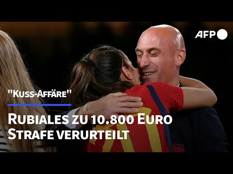 Kuss-Affäre: Rubiales zu 10.800 Euro Strafe verurteilt | AFP