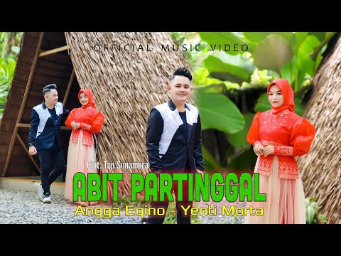 Angga Eqino Feat Yenti Morta - Abit Partinggal - Lagu Tapsel (Official Music Video)