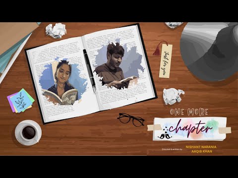 One More Chapter - Large Short Film - Hindi | Morale Pictures | Romantic Drama