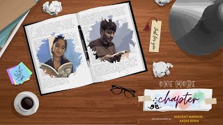 One More Chapter - Large Short Film - Hindi | Morale Pictures | Romantic Drama